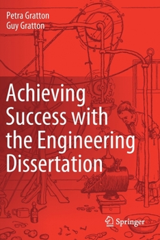 Paperback Achieving Success with the Engineering Dissertation Book