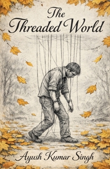 Paperback The Threaded World Book