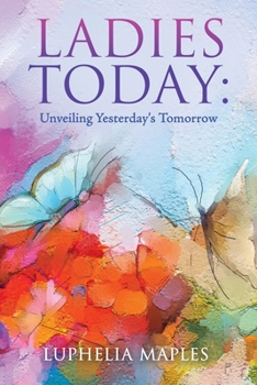 Paperback Ladies Today: Unveiling Yesterday's Tomorrow Book