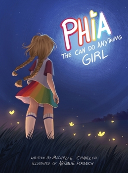 Hardcover Phia, The Can Do Anything Girl Book
