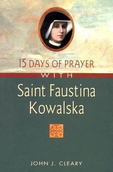 Paperback 15 Days of Prayer with Saint Faustina Kowalska Book