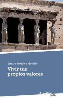 Paperback Vivir Tus Propios Valores [Spanish] Book