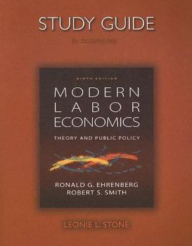 Paperback Study Guide to Accompany Modern Labor Economics: Theory and Public Policy Book