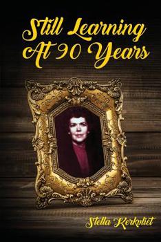Paperback Still Learning at 90 Years Book