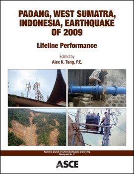 Padang, West Sumatra, Indonesia, Earthquake of 2009: Lifeline Performance (Technical Council on Lifeline Earthquake Engineering