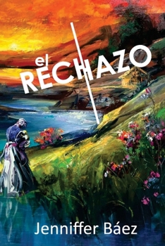 Paperback El rechazo [Spanish] Book