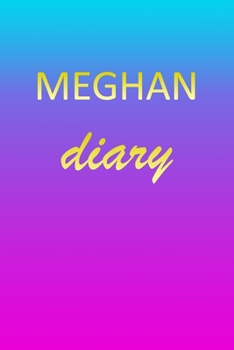 Paperback Meghan: Journal Diary - Personalized First Name Personal Writing - Letter M Blue Purple Pink Gold Effect Cover - Daily Diaries Book