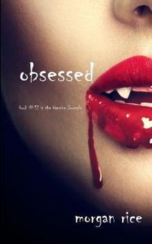 Paperback Obsessed (Book #12 in the Vampire Journals) Book