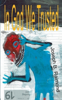 Paperback In God We Trusted Book