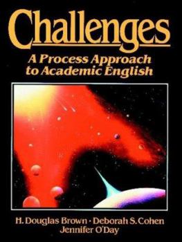 Paperback Challenges: A Process Approach to Academic English Book