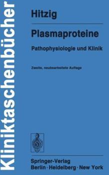 Paperback Plasmaproteine: Pathophysiologie Und Klinik [German] Book