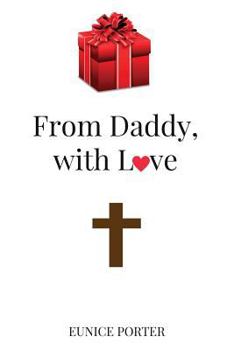 Paperback From Daddy, with Love Book