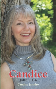 Candice: John 11 verse 4