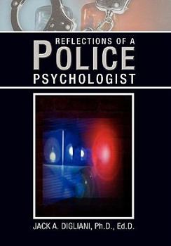 Hardcover Reflections of a Police Psychologist Book