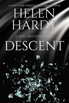 Descent - Book #15 of the Steel Brothers Saga