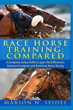 Paperback Race Horse Training: Compared Book