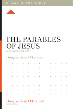 Paperback The Parables of Jesus: A 12-Week Study Book