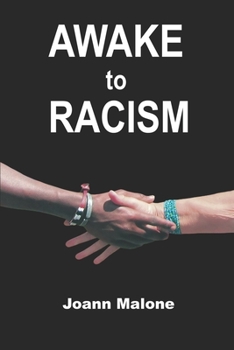 Paperback AWAKE to Racism Book