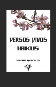 Paperback Versos Vivos: Haikus [Spanish] Book
