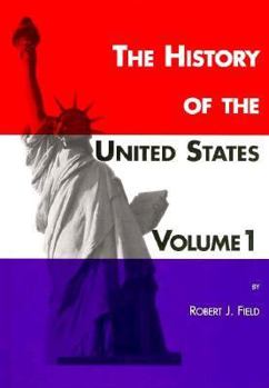 Hardcover History of the United States: Volume 1 Book