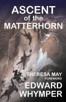 Hardcover Ascent of the Matterhorn Book