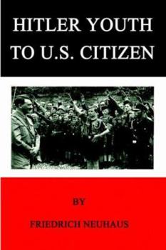 Paperback Hitler Youth to U.S. Citizen Book