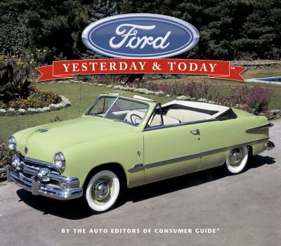 Hardcover Ford: Yesterday & Today Book