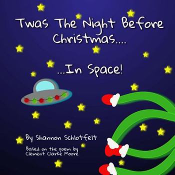 Paperback Twas The Night Before Xmas in Space Book