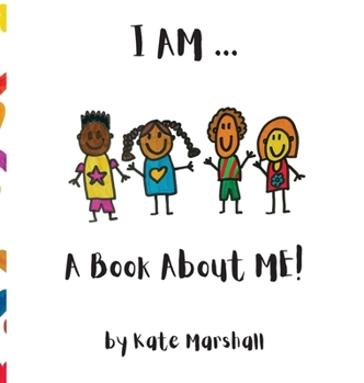 Hardcover I AM .. A Book About ME! Book