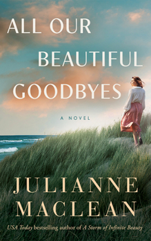 Paperback All Our Beautiful Goodbyes Book
