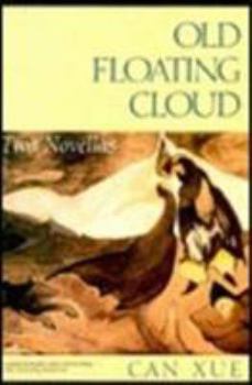 Hardcover Old Floating Cloud: Two Novellas Book