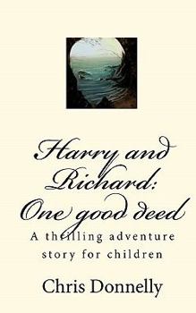Paperback Harry and Richard: One good deed Book