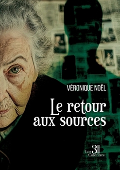 Paperback Le retour aux sources [French] Book