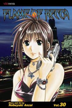 Flame of Recca, Volume 30 (Flame of Recca) - Book #30 of the Flame of Recca