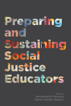 Paperback Preparing and Sustaining Social Justice Educators Book