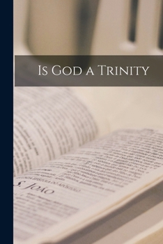 Paperback Is God a Trinity Book