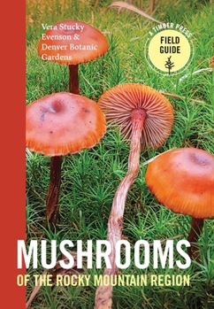 Paperback Mushrooms of the Rocky Mountain Region Book