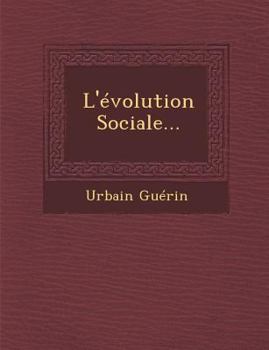 L'Evolution Sociale...