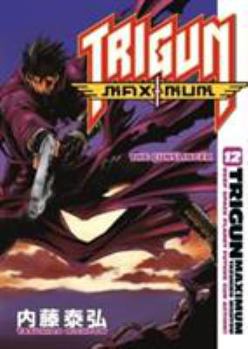 Paperback Trigun Maximum Volume 12: The Gunslinger Book