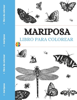 Paperback Libro Para Colorear Mariposa: Páginas para colorear de mariposas únicas [Spanish] Book