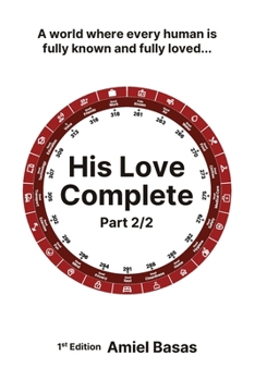 Paperback His Love Complete Part 2/2 Book