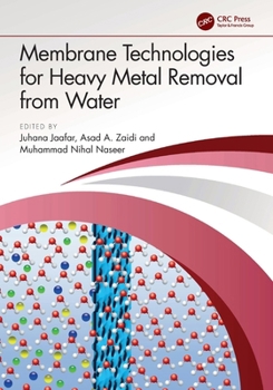 Paperback Membrane Technologies for Heavy Metal Removal from Water Book