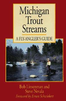 Paperback Michigan Trout Streams: A Fly-Angler's Guide Book