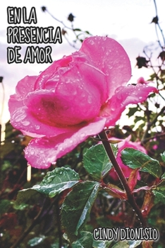 EN LA PRESENCIA DE AMOR