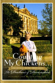 Hardcover Counting My Chickens--: And Other Home Thoughts Book