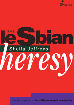 Paperback The Lesbian Heresy Book