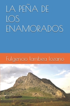 Paperback La Peña de Los Enamorados [Spanish] Book