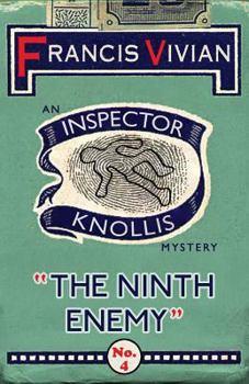 Paperback The Ninth Enemy: An Inspector Knollis Mystery Book