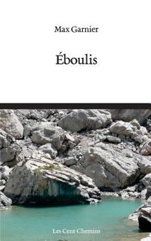 Paperback Éboulis [French] Book