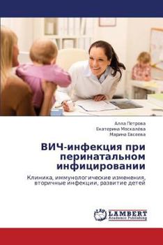 Paperback Vich-Infektsiya Pri Perinatal'nom Infitsirovanii [Russian] Book